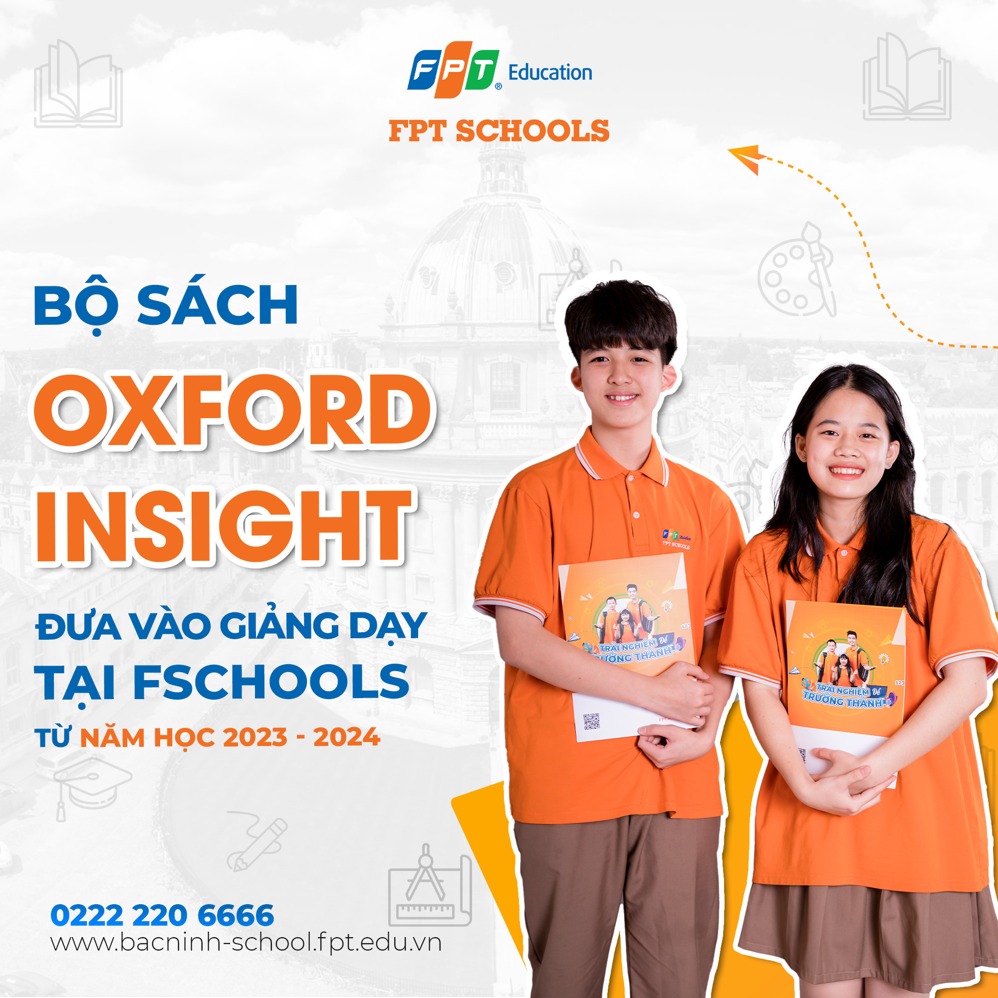 FSchools mang bộ sách Oxford Insight vào giảng dạy cho khối THPT từ năm học 2023 - 2024 | FPT Schools